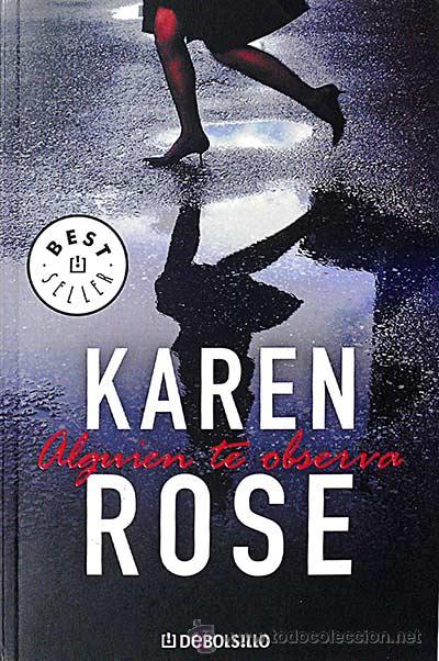 Libros: Alguien te observa - Rose, Karen - Foto 1