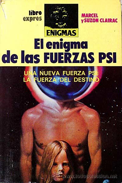 Libros: El enigma de las fuerzas Psi - Clairac, Marcel y Suzon - Foto 1