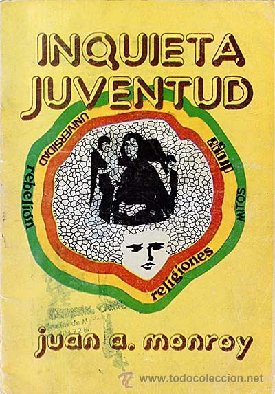 Libros: Inquieta Juventud - Juan A. Monroy - Foto 1