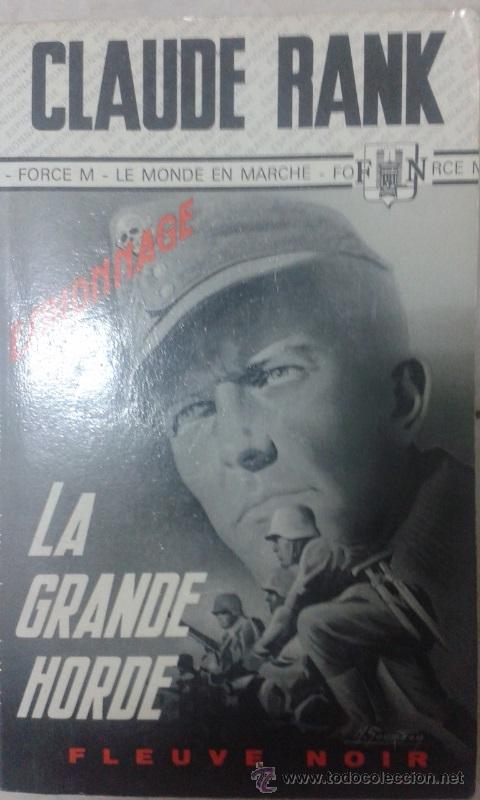 Libros: LIVRE - LIBRO CLAUDE RANK LA GRANDE HORDE - Foto 1
