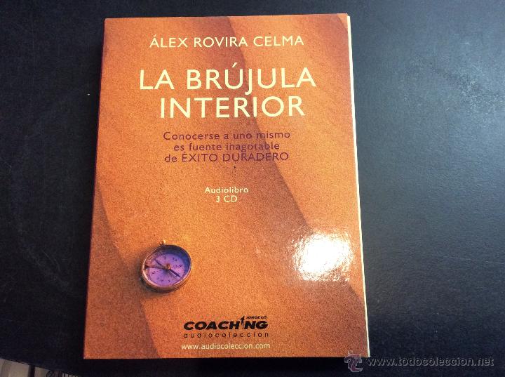 Libros: La br&uacute;jula interior - 3cd - Alex Rovira celma - COACHING AUDIOCOLECCION - 2004 - Foto 1