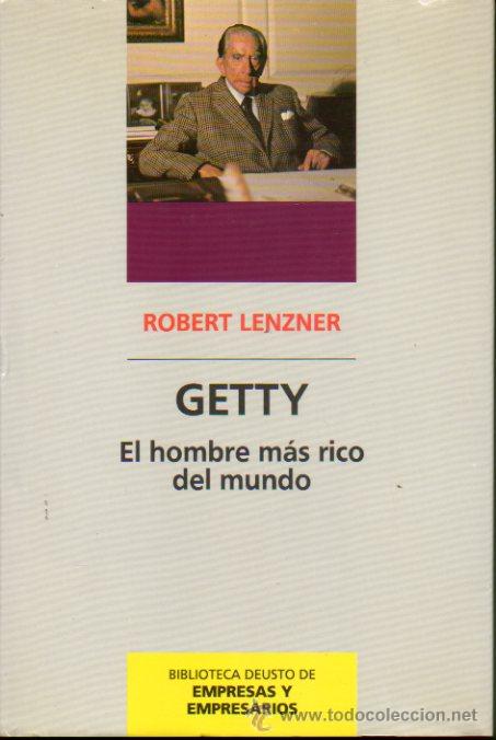 Libros: GETTY. EL HOMBRE M&Aacute;S RICO DEL MUNDO. - Foto 1