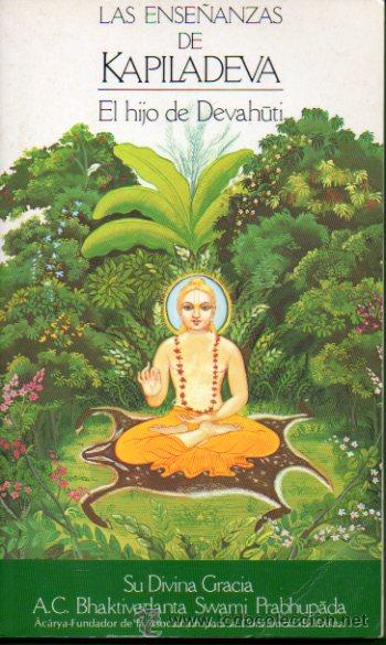 Libros: LAS ENSE&Ntilde;ANZAS DE KAPILADEVA. EL HIJO DE DEVAH&Uuml;TI. 2&ordf; ed. - Foto 1