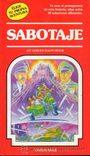 Libros: ELIGE TU PROPIA AVENTURA. 28. SABOTAJE. - Foto 1