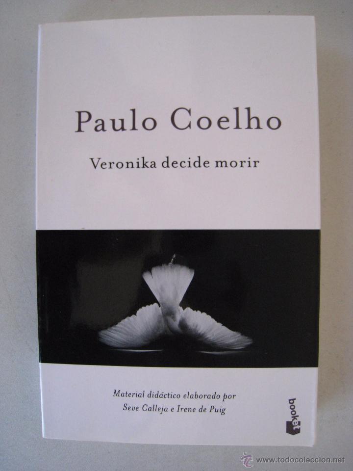 Libros: VERONIKA DECIDE MORIR - PAULO COELHO - PLANETA. - Foto 2