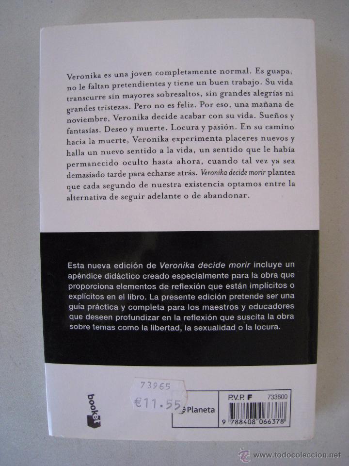Libros: VERONIKA DECIDE MORIR - PAULO COELHO - PLANETA. - Foto 3