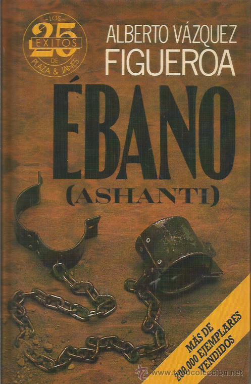 Libros: EBANO - V&aacute;zquez Figueroa,Alberto - Foto 1