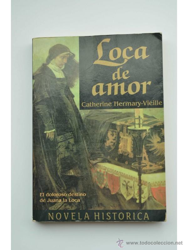 Libros: Loca de amor - HERMARY-VIEILLE, Catherine - Foto 1