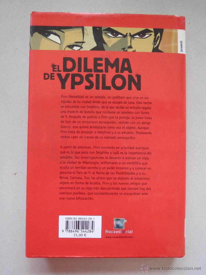 Libros: EL DILEMA DE YPSILON - DIMITRI CLOU - ROCA EDITORIAL JUVENIL. - Foto 7