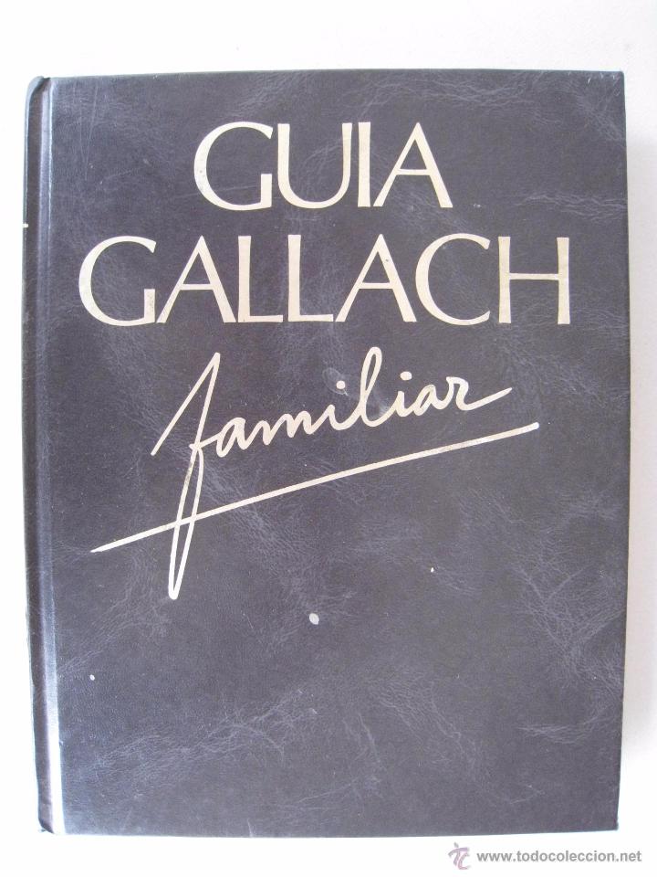 Libros: GUIA GALLACH - INSTITUTO GALLACH - EDICIONES OCEANO-EXITO. - Foto 2
