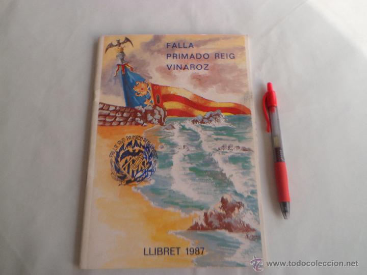 Libros: LLIBRET DE FALLAS - FALLA PRIMADO REIG - 1987 - VALENCIA - Foto 1