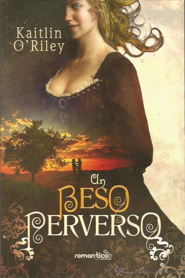 Libros: UN BESO PERVERSO - O&acute;Riley,Kaitlin - Foto 1