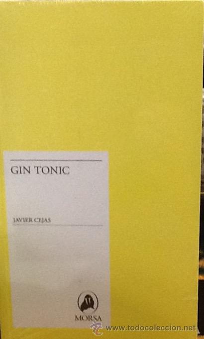 Libros: Gin Tonic , Javier cejas. editorial morsa . - Foto 1