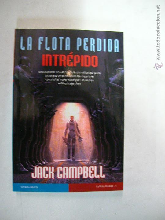 Libros: LA FLOTA PERDIDA: INTR&Eacute;PIDO. JACK CAMPBELL. LA FACTOR&Iacute;A DE IDEAS. - Foto 1