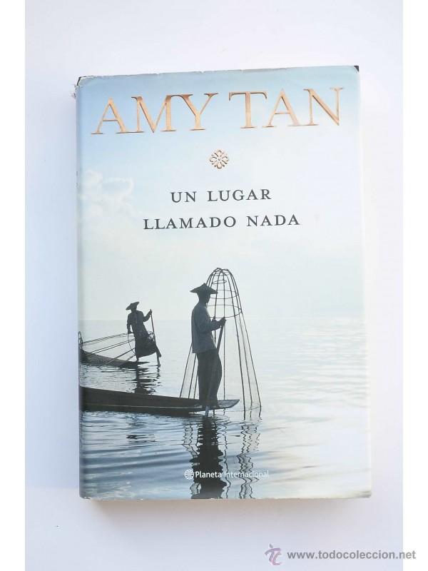 Libros: Un lugar llamado nada - TAN, Amy - Foto 1