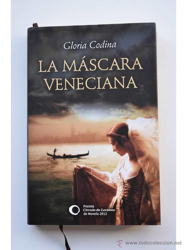 Libros: La m&aacute;scara veneciana - CODINA, Gloria - Foto 1