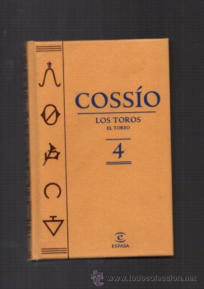 Libros: COSS&Iacute;O - LOS TOROS - EL TOREO - ESPASA  2007 - ILUSTRADO - Foto 1