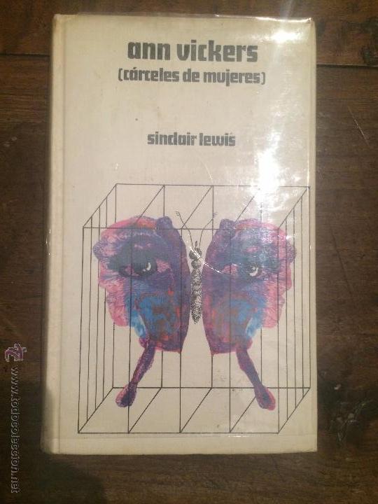 Libros: libro completo ann vickers, carceles de mujeres, sinclair lewis - Foto 1
