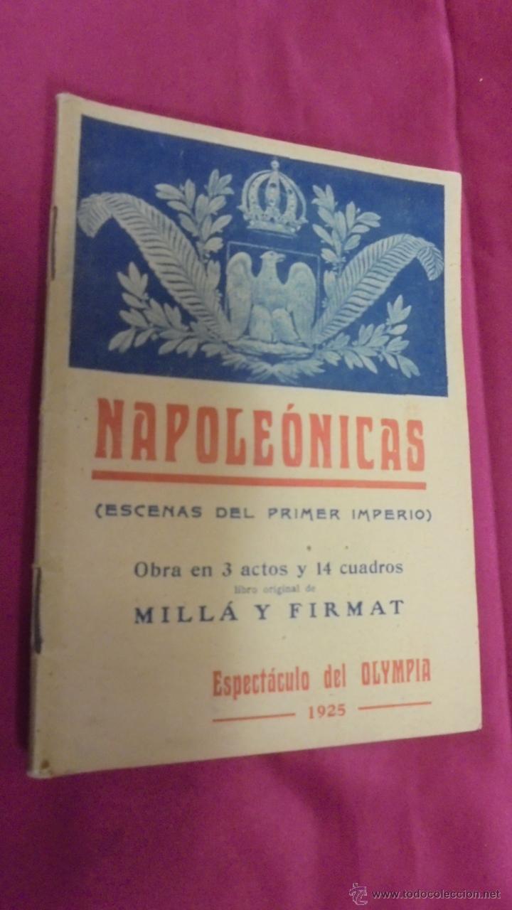 B&uuml;cher: NAPOLE&Oacute;NICAS. ESCENAS DEL PRIMER IMPERIO. MILL&Aacute; Y FIRMAT. 1925.