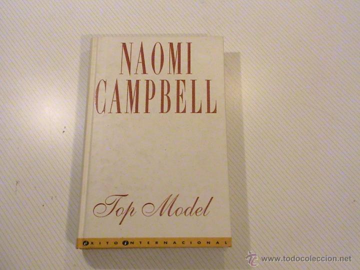 Libros: TOP MODEL. NAOMI CAMPBELL. PRIMERA EDICI&Oacute;N. - Foto 1