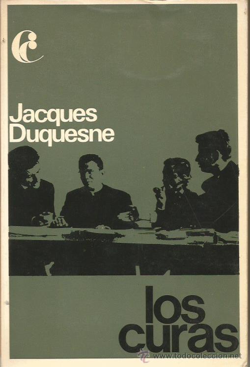 Libros: LOS CURAS - Duquesne,Jacques - Foto 1