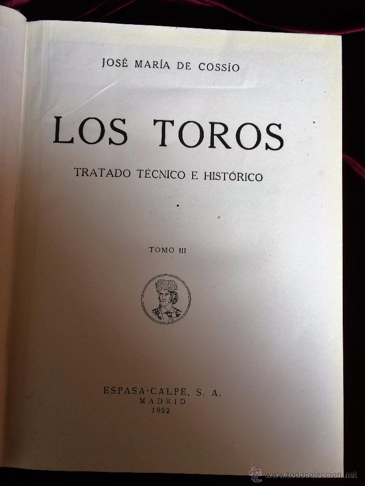 Libros: LOS TOROS - JOS&Eacute; M&ordf; DE COSS&Iacute;O - TOMO 3 - 1952 - Foto 3