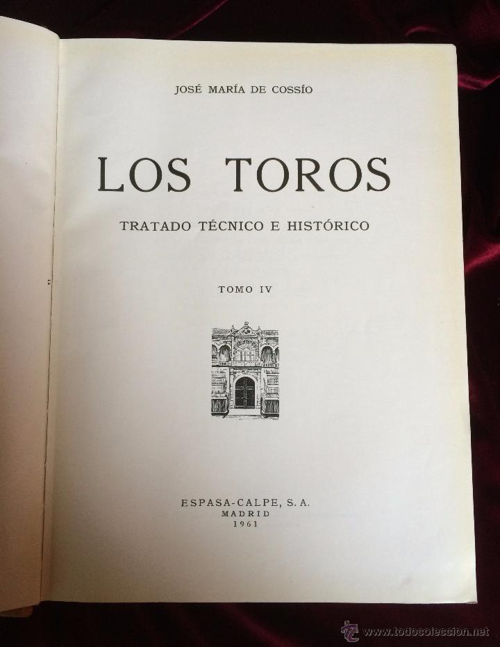 Libros: LOS TOROS - JOS&Eacute; M&ordf; DE COSS&Iacute;O - TOMO 4 - 1961 - Foto 3