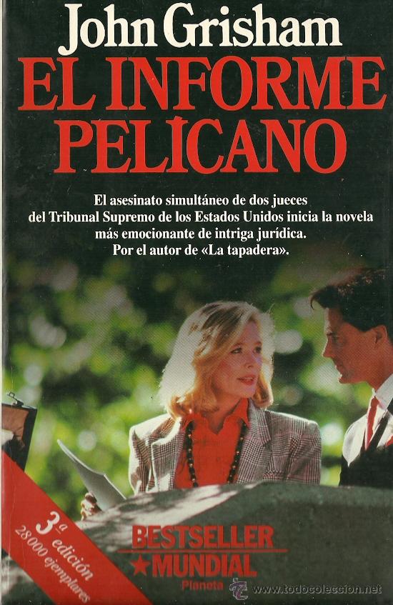 Libros: John Grisham-El informe Pel&iacute;cano.Planeta 1993. - Foto 1