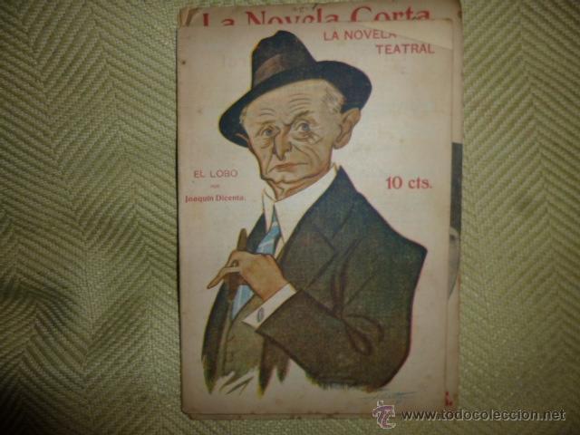 Libros: EL LOBO / JOAQU&Iacute;N DICENTA / LA NOVELA TEATRAL N&ordm; 6 - Foto 1