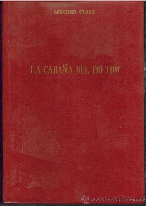 Libros: LA CABA&Ntilde;A DEL TIO TOM - BEECHER STONE - Foto 1