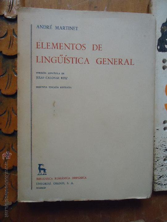 Libros: Elementos de Ling&uuml;&iacute;stica General - Andr&eacute; Martinet - Foto 1