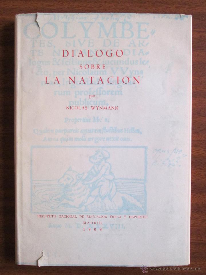 Libros: Di&aacute;logo sobre la nataci&oacute;n --- Nicolas Wynmann - Foto 2