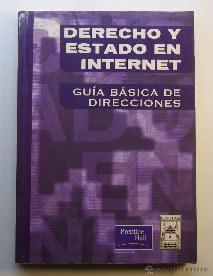 Libros: Derecho y Estado en Internet - Gu&iacute;a b&aacute;sica de direcciones - Prentice Hall - Foto 1