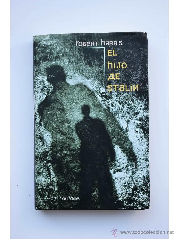 Libros: El hijo de Stalin - HARRIS, Robert - Foto 1