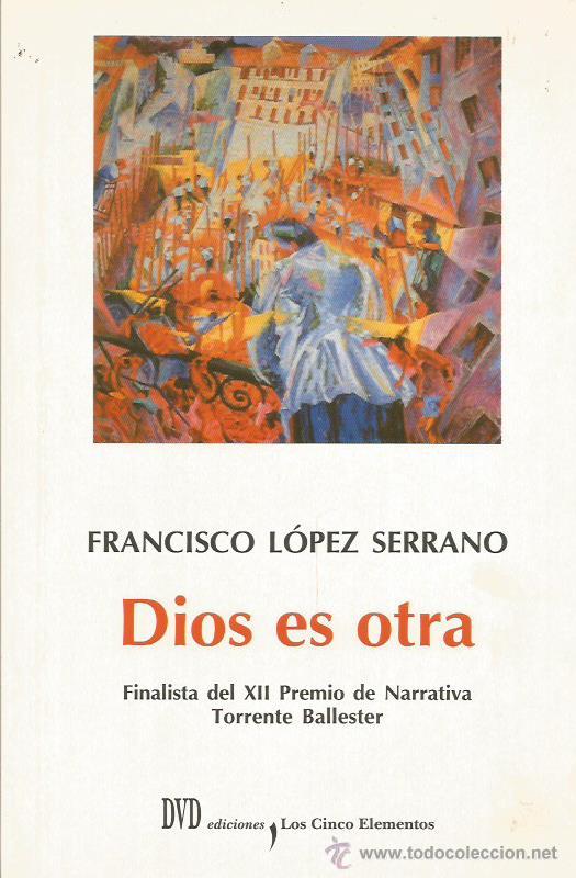 Libros: DIOS ES OTRA - L&oacute;pez Serrano,Francisco - Foto 1