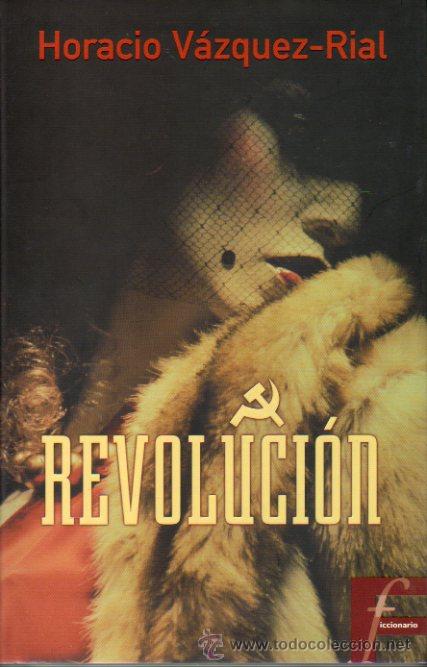 Libros: REVOLUCI&Oacute;N. 1&ordf; edici&oacute;n. - Foto 1