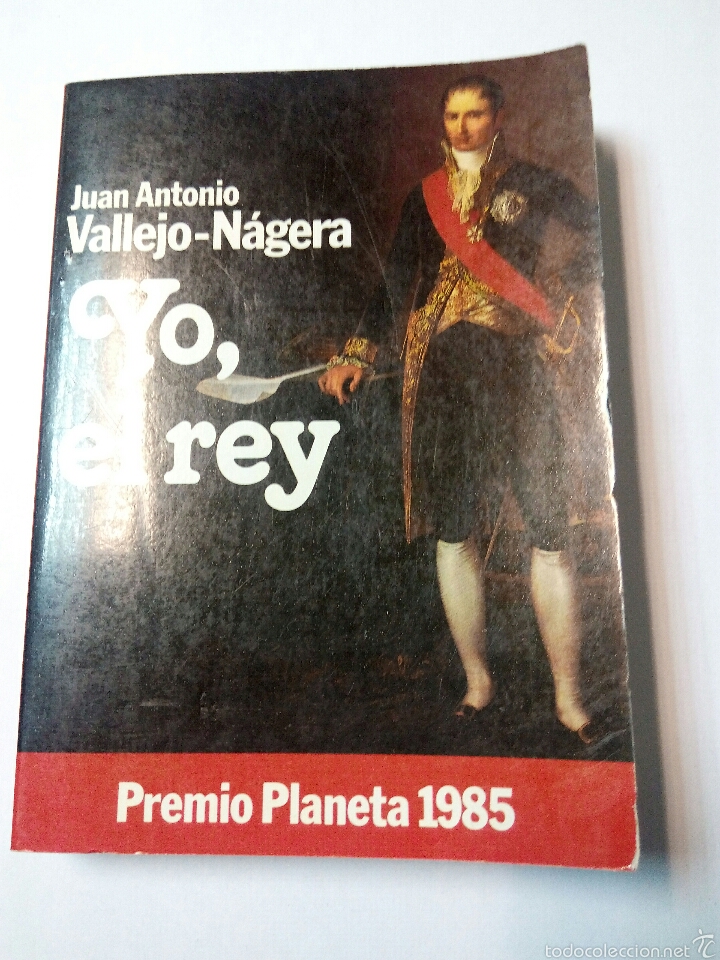 Libros: YO, EL REY DE J. A. VALLEJO-N&Aacute;GERA - Foto 1
