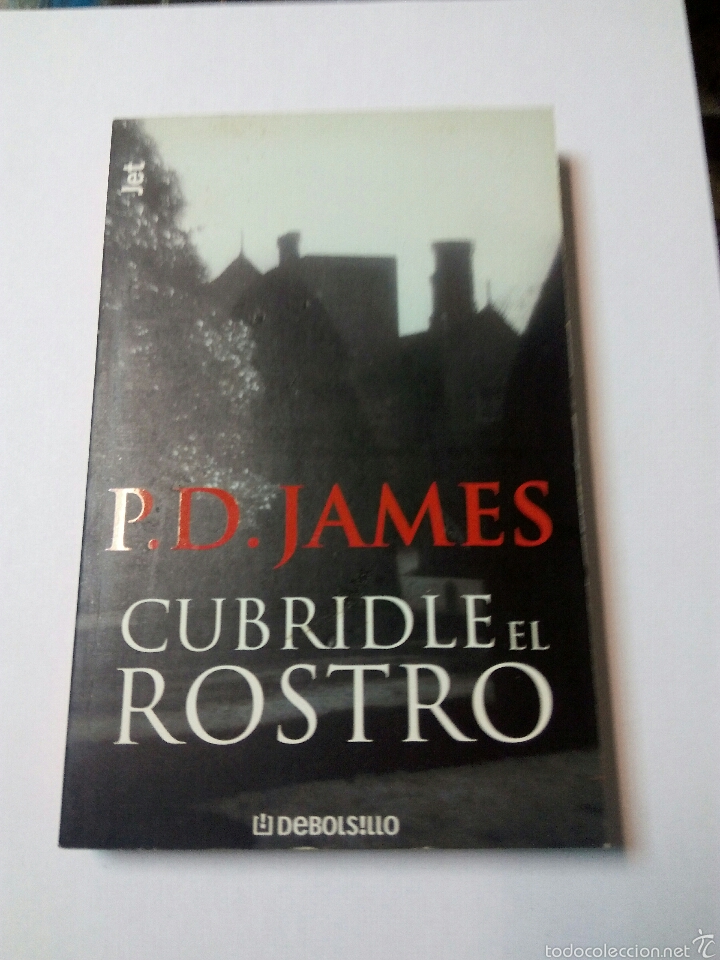 Libros: CUBRUDLE EL ROSTRO DE P.D. JAMED - Foto 1