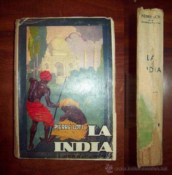 Libros: LOTI, Pierre. La India - Foto 1