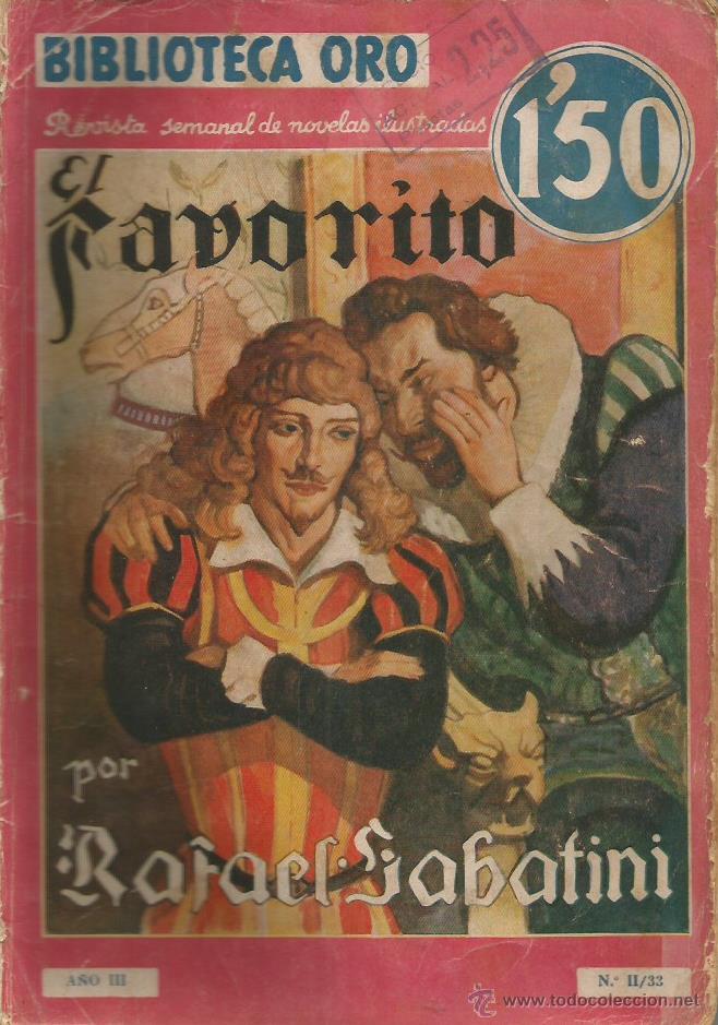 Libros: EL FAVORITO - Sabatini,Rafael - Foto 1