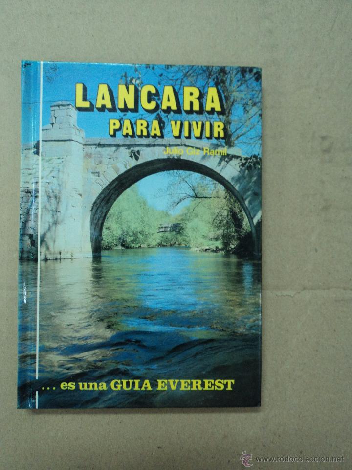 Libros: L&aacute;ncara para vivir - Julio Giz Ramil - Foto 1
