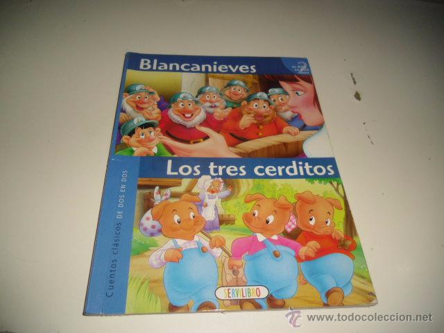 Libros: G-CAR69C LIBRO BLANCANIEVES Y LOS TRES CERDITOS SERVILIBRO - Foto 1