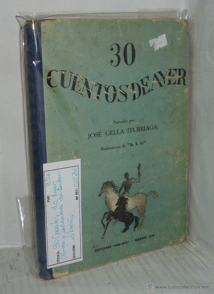 Libros: 30 CUENTOS DE AYER - Gella Iturriaga, Jose - Foto 1