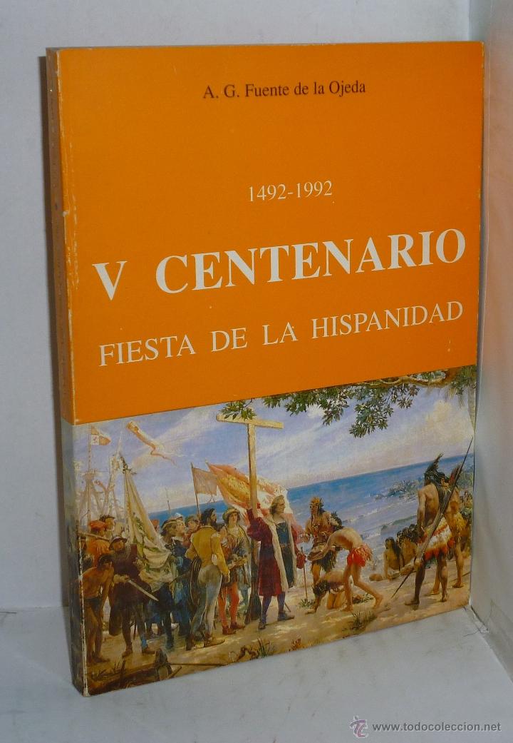 Livros em segunda m&atilde;o: 1942-1992 V CENTENARIO. FIESTA DE LA HISPANIDAD - Fuente de la Ojeda, A.G.