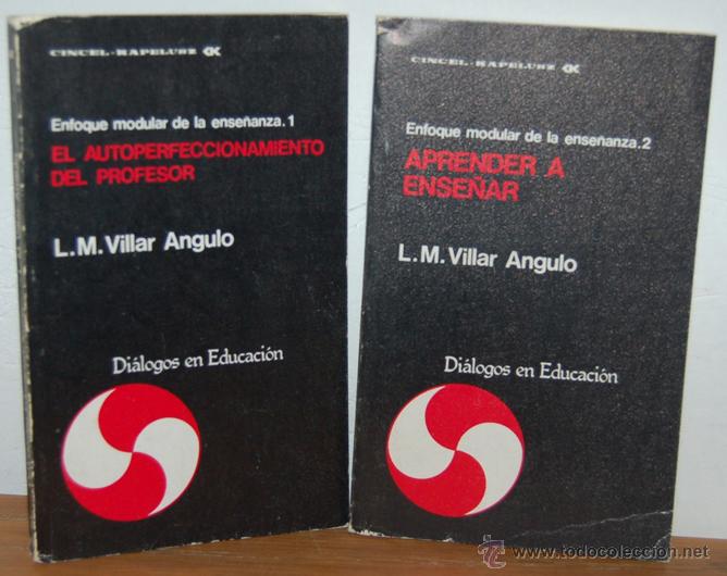 Libros: Enfoque modular de la ense&ntilde;anza. 1- EL AUTOPERFECCIONAMIENTO DEL PROFESOR / 2- APRENDER A ENSE&Ntilde;AR - - Foto 1