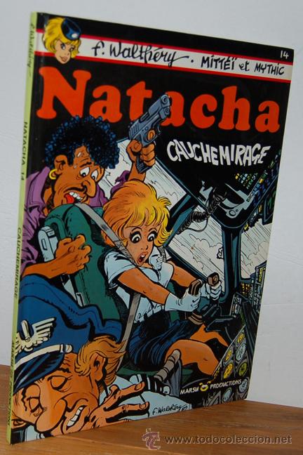 Libros: NATACHA: CAUCHEMIRAGE - F. WALTH&Eacute;RY - MITT&Eacute;&Iuml; - MYTHIC - Foto 1