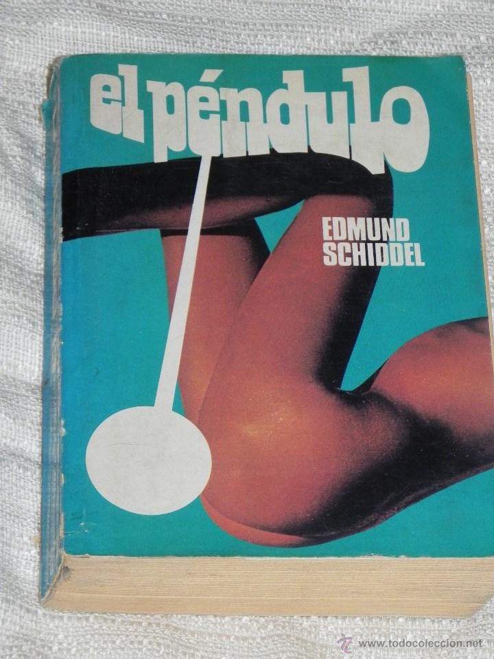 Libros: Vendo Novela, El Pendulo. - Foto 1