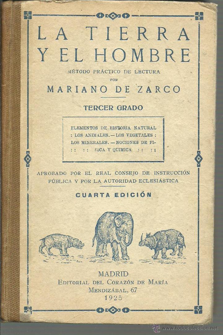 Libros: LA TIERRA Y EL HOMBRE - MARIANO DE ZARCO - Foto 1