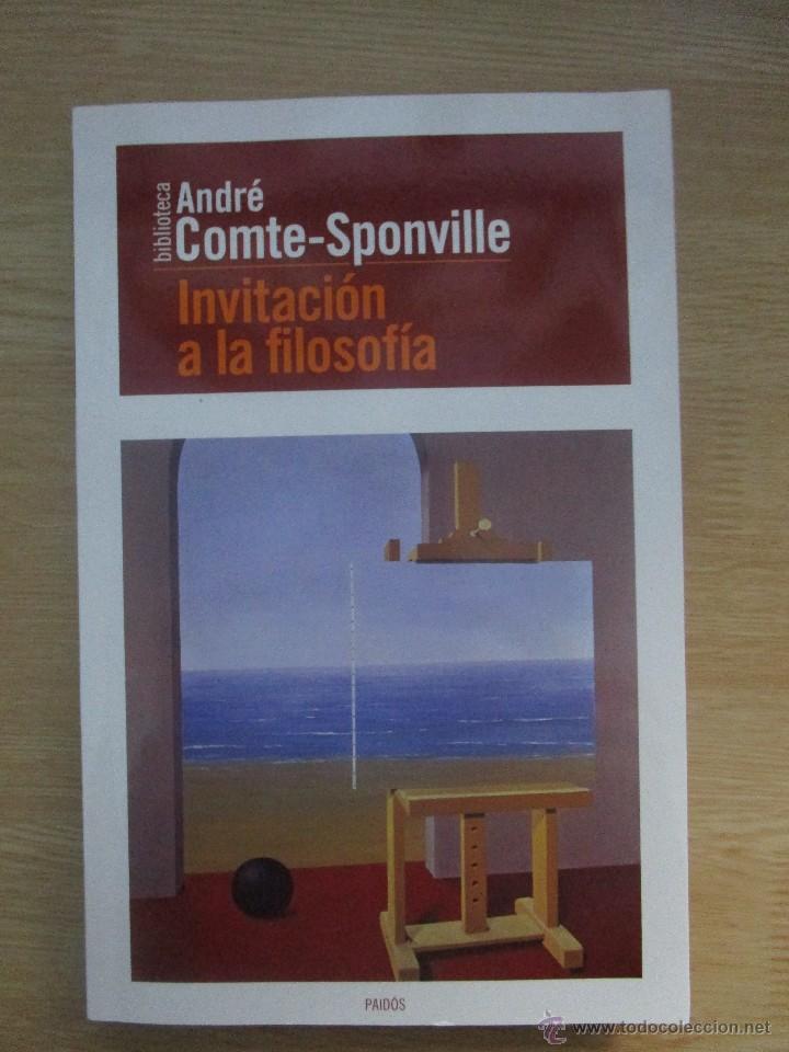 Libros: INVITACION A LA FILOSOFIA- ANDRE COMTE-SPONVILLE - Foto 1