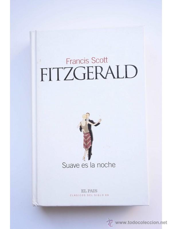 Libros: Suave es la noche - FITZGERALD, F. Scott - Foto 1